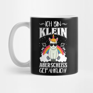 Ich Bin Klein Aber Scheiss Gefährlich Einhorn Mug